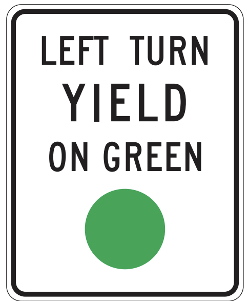 regulatory, left turn yield on green