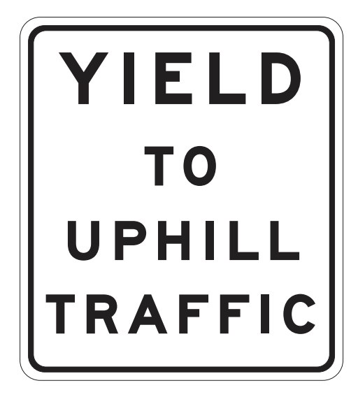  regulatory, yield to uphill traffic