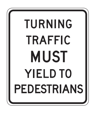 turning traffic must yield to pedestrians