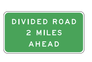 divided road, 2 miles ahead